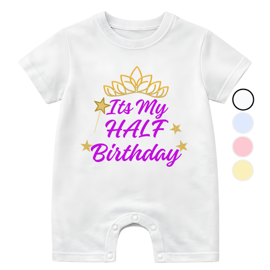 Its my half birthday Crown Magic | New Born to 18 Months