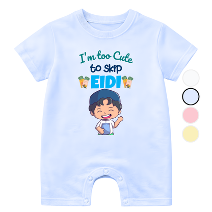 I'm too cute Funny Eid Baby | Size 0-3 Years