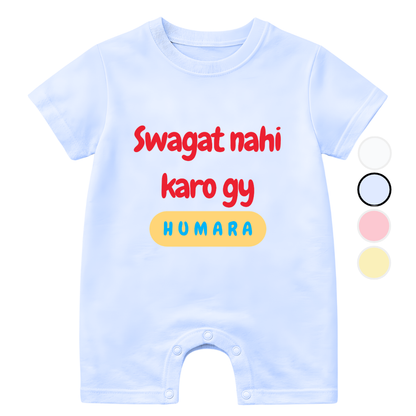 Sawagat nhi karo gy hamara | Size 0-3 Years