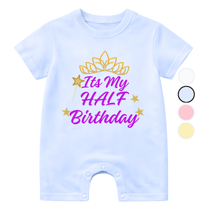 Its my half birthday Crown Magic | New Born to 18 Months