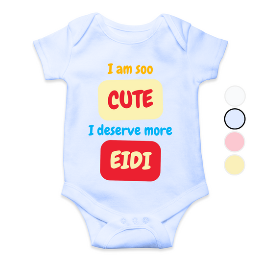 I am Cute I deserve More Eidi Blocks Rompers | Eid Romper