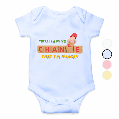 Chance I'm Hungry Baby Romper| Adorable Rompers for Your Little Star