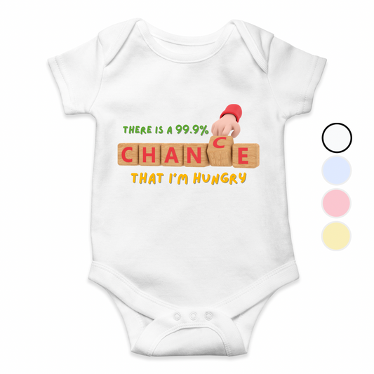 Chance I'm Hungry Baby Romper| Adorable Rompers for Your Little Star