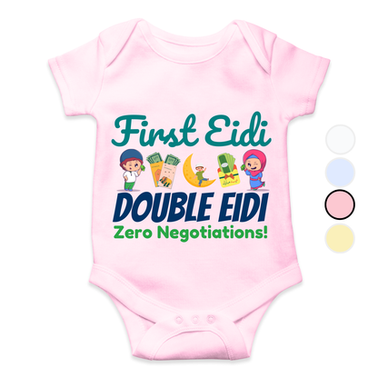 Eidi Zero Negotiation Funny Baby Eid Romper| New Born-18 month