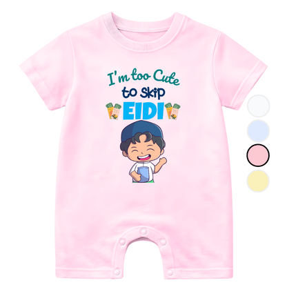 I'm too cute Funny Eid Baby | Size 0-3 Years
