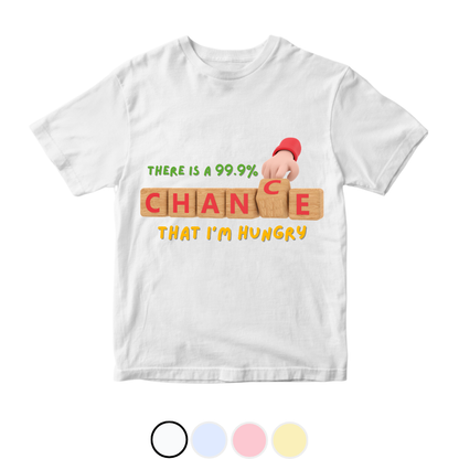 Chance I'm Hungry | Size 0-3 Years