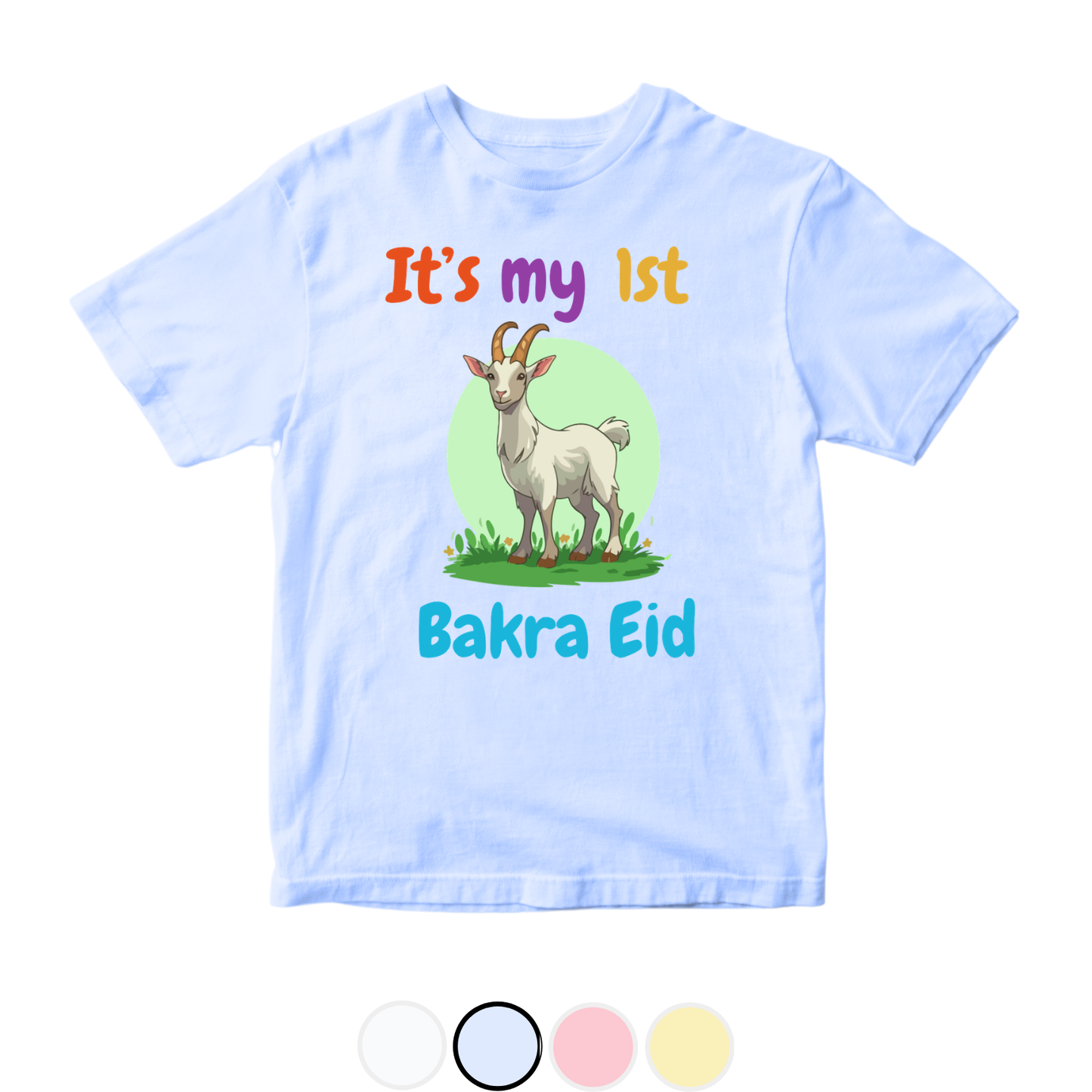 Customized Its my 1st Bakra Eid Green Bakra | Eid Ul Adha