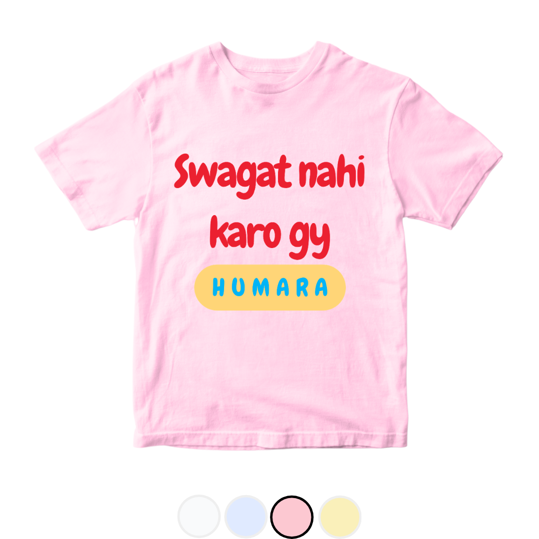 Sawagat nhi karo gy hamara | Size 0-3 Years