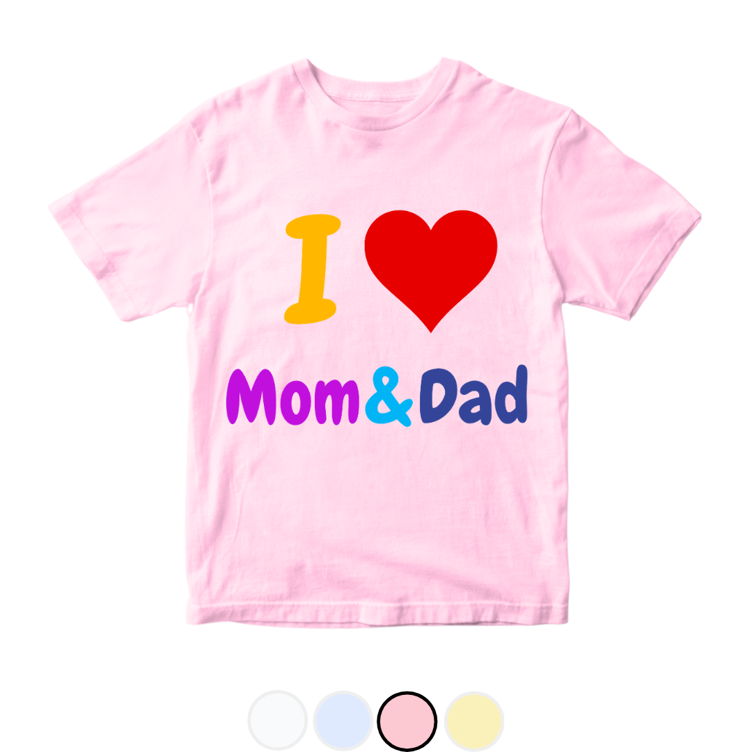 I love Mom n Dad | Size 0-3 Years