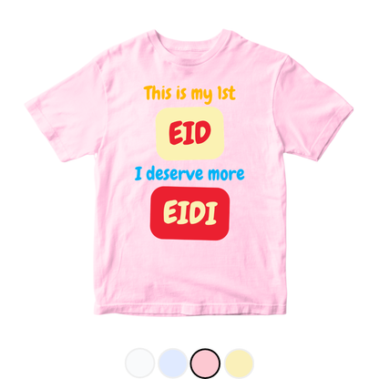 This is my 1st Eid I Deserve More Eidi Blocks
