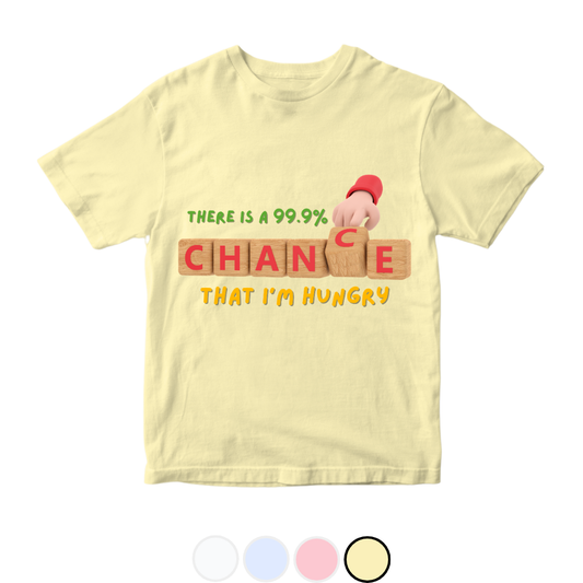 Chance I'm Hungry | Size 0-3 Years