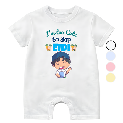 I'm too cute Funny Eid Baby | Size 0-3 Years
