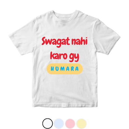 Sawagat nhi karo gy hamara | Size 0-3 Years