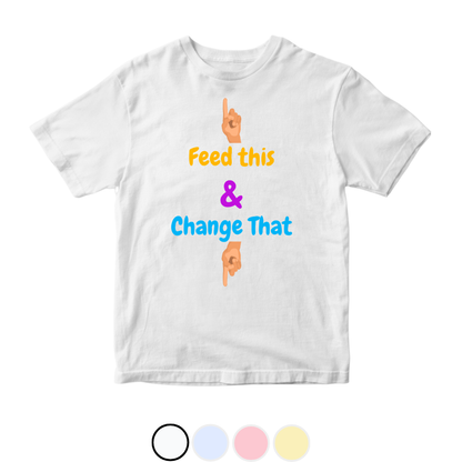 Feed this Change that Funny | Size 0-3 Years