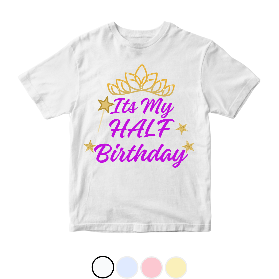 Its my half birthday Crown Magic | New Born to 18 Months